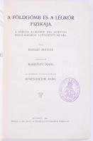 Berget Alfonz: A földgömb és a légkör fizikája. Budapest 1910. K.M. Természettudományi Társulat