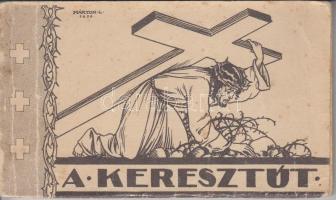 Márton Lajos: A keresztút 14 darabos képeslapfüzet; a Kalazantinus rendház kiadása / The Golgotha - booklet of 14 cards, pinx. Márton