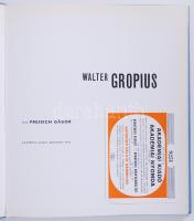 Major Máté: Walter Gropius. Budapest 1972. Akadémia Kiadó.