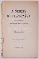 Dr Braun Miksa: A nemzés korlátozása. Orvosi tanácsok. Budapest 1902. Fitz Ármin