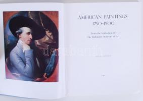 American paintings 1750-1900 (angol)+ USA c. folyóirat 1992.73.szám