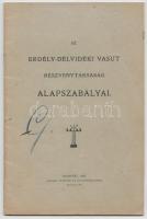 Az Erdély-Délvidéki Vasút Részvénytársaság alapszabályai. Budapest 1905. Kunossy Vilmos és Fia Könyvnyomdája, elején firka