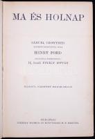 Henry Ford: Ma és holnap. Budapest É.n. Légárdy Nyomda. Gerinc levált, viseltes állapotban