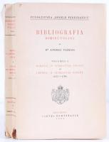 Dr. Andrei Veress: Bibliografia Romaana-Ungara de... Volumul I. 1473-1780. Bucuresti 1931 Cartea Romanesca. Papírkötés 366p. felvágatlan