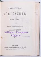 Kardos Albert: A kuruczvilág költészete. Budapest É.n. Lampel Róbert.