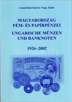 Leányfalusi-Nagy: Magyarország fém- és papírpénzei 1926-2002
