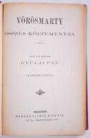 Vörösmarty összes költeményei II. kötet sajtá alá rendezte: Gyulay Pál. Budapest 1885. Méhner Vilmos...