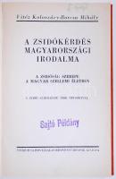 Vitéz Koloszváry-Borcsa Mihály: A zsidókérdés magyarországi irodalma. Budapest É.n. Stádium Sajtóvállalat Részvénytársaság.