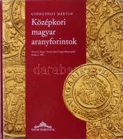 Gyöngyössy: Középkori magyar aranyforintok
