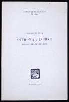 Pomogáts Béla: Otthon a világban. Írások Takács Gyuláról. Kaposvár 1986.