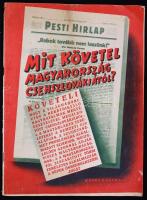 1938 október 23. Mit követel Magyraország Csehszlovákiától - A Pesti Hírlap különszáma, a megszkadt Magyar-Csehszlovák tárgyalások után, a novemberi döntés előtt / What Hungary wants from Czechslovakia. Special edition of a magazine!