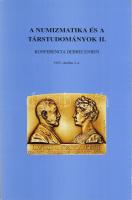 A numizmatika és a társtudományok II.