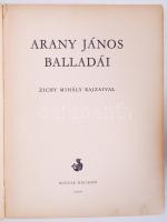 Arany János balladái. Zichy Mihály rajzaival. Budapest 1960. Magyar Helikon.