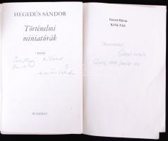 2db dedikált kötet: Hegedűs Sándor: Történelmi miniatúrák. 7 esszé; Garzó Mária: Kiáltás