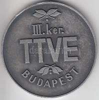 1977. 90 éves a "III. kerületi Textilfestő Torna és Vívó Egylet (TTVE)" fém emlékérem T:2