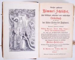Martin von Cochem: Großer goldener Himmel-Schlüssel, oder: sehr kräftiges, nützliches und trostreich...