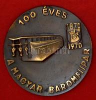 1970. 100 Éves a Magyar Baromfiipar&quot; Br emlékplakett (70mm) T:2