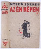 Nyirő József: Az én népem. Bp., 1936, Révai. Festett halina kötésben, kopott, foltos állapotban