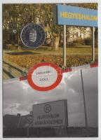 2008. (2004.) 50Ft "Magyarország a schengeni övezet tagja" emlékkiadás emléklapon T:1