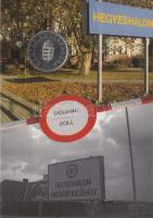 2008. (2004.) 50Ft "Magyarország a schengeni övezet tagja" emlékkiadás emléklapon T:1