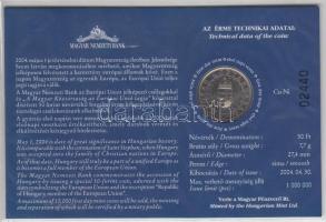 2004. 50Ft "Magyarország az EU tagja" elsőnapi veret sorszámozott emléklapon T:1