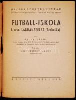 Pálfai Lajos: Futball iskola. Labdakezelés. Bp. cca 1930. Szerző (borító szakadt)