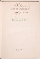 Anne M. Lindbergh: Zúg a szél. Bp., é.n., Révai. Kiadói egészvászon kötésben, jó állapotban