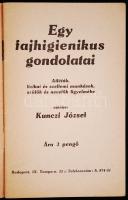 Kunczi József: Egy fajhigienikus gondolatai 32p.