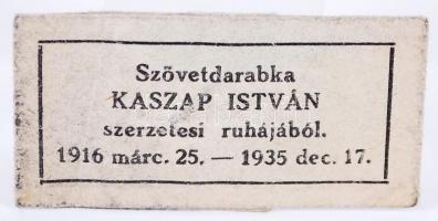 cca 1940 "Szövetdarabka Kaszap István szerzetesi ruhájából 1916 márc. 25-1935 dec. 17." er...