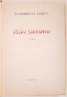 Gudmundur Kamban: Észak sárkányai. Budapest 1940. Révai Kiadó
