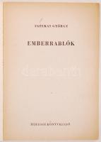 Fazekas György: Emberrablók. Budapest 1953. Ifjúság Könyvkiadó