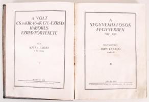 A negyvenhatosok fegyverben 1914-1918. Összeáll. Hirn László. Szeged, 1933, Délmagyarország Hirlap- ...