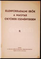 Ellenforradalmi erők a magyar októberi eseményekben II. MNM tájékoztatási hivatala. É.n