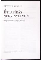 Hetényi Károly: Étlapírás. Négy nyelven. Budapest 1993. Közgazdasági és Jogi Könyvkiadó
