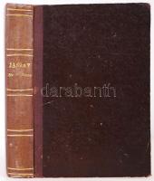 Jászay Pál: A magyar nemzet napjai. Pest 1846. Hartleben Konrád Adolf tulajdona. Első kötet. (csak e...