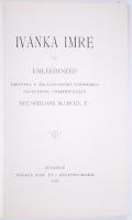 A "Demokratia" páholy könyvtára XXVI.: Neuschlosz Marcel: Ivánka Imre. Emlékbeszéd. Bp., 1...