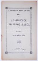 A &quot;Demokratia&quot; páholy könyvtára XXIV.: Szatmári Mór: A sajtópörök szaporodásáról. Bp., 1896, A páholy sajátja, 23p