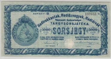 1925. Hadirokkantak, Hadiözvegyek, Hadiárvák Nemzeti Szövetsége Tárgysorsjátéka-sorsjegy 5000K T:I-