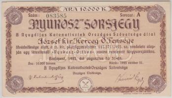 1925. 10.000K &quot;Nyukosz&quot; sorsjegy T:I-