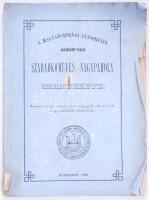 A Magyarországi Jánosrendi Háromfoku Szabadkőmües Nagypáholy Szervezete. Bp., 1881, k.n. Fűzve, 60p.