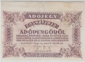 1946. 100.000AP felső ívszéllel és hiányzó hátlapi alapnyomattal! T:restaurált