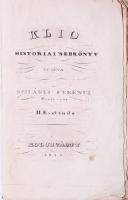 Szilágyi Ferencz: Klio Historiai Sebkönyv II. Esztendő. Kolosvár, 1833. Szerző. 424p. A szerzőik megnevezése nélkül közölt írások európai országok történetével foglalkoznak.