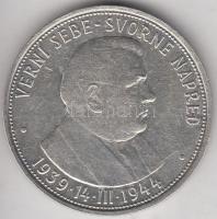 Szlovákia 1944. 50K Ag "Függetlenség 5. évfordulója" T:2- ph.
Slovakia 1944 50 Korun Ag &q...