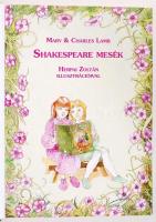 Mary & Charles Lamb: Shakespeare mesék. Budapest 2006. Arión Kiadó. Herpai Zoltán illusztrálta é...