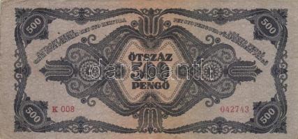 1945. 500P (10x) közte 5db orosz "P" betű helyett magyar "N" betű T:II-,III