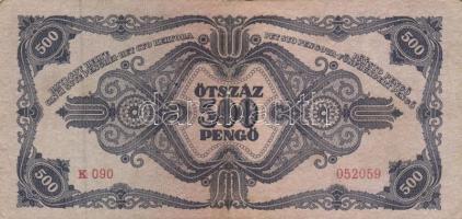 1945. 500P (10x) közte 5db orosz "P" betű helyett magyar "N" betű T:II-,III