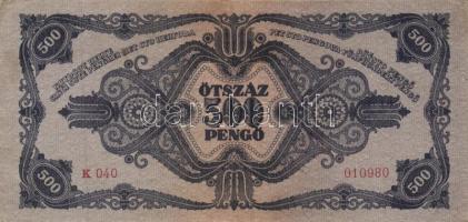 1945. 500P (10x) közte 5db orosz "P" betű helyett magyar "N" betű T:II-,III