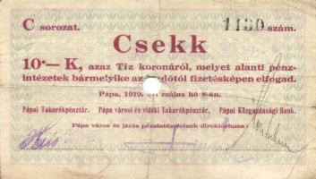 Pápa 1919. május 8. "Pápai csekk" 10K (6x) + 20K (6x) + 50K (2x) mind lyukasztással érvény...