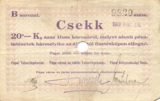 Pápa 1919. május 8. "Pápai csekk" 10K (6x) + 20K (6x) + 50K (2x) mind lyukasztással érvény...