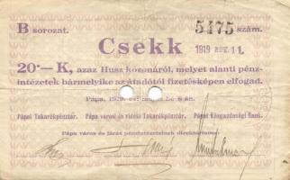 Pápa 1919. május 8. "Pápai csekk" 10K (6x) + 20K (6x) + 50K (2x) mind lyukasztással érvény...